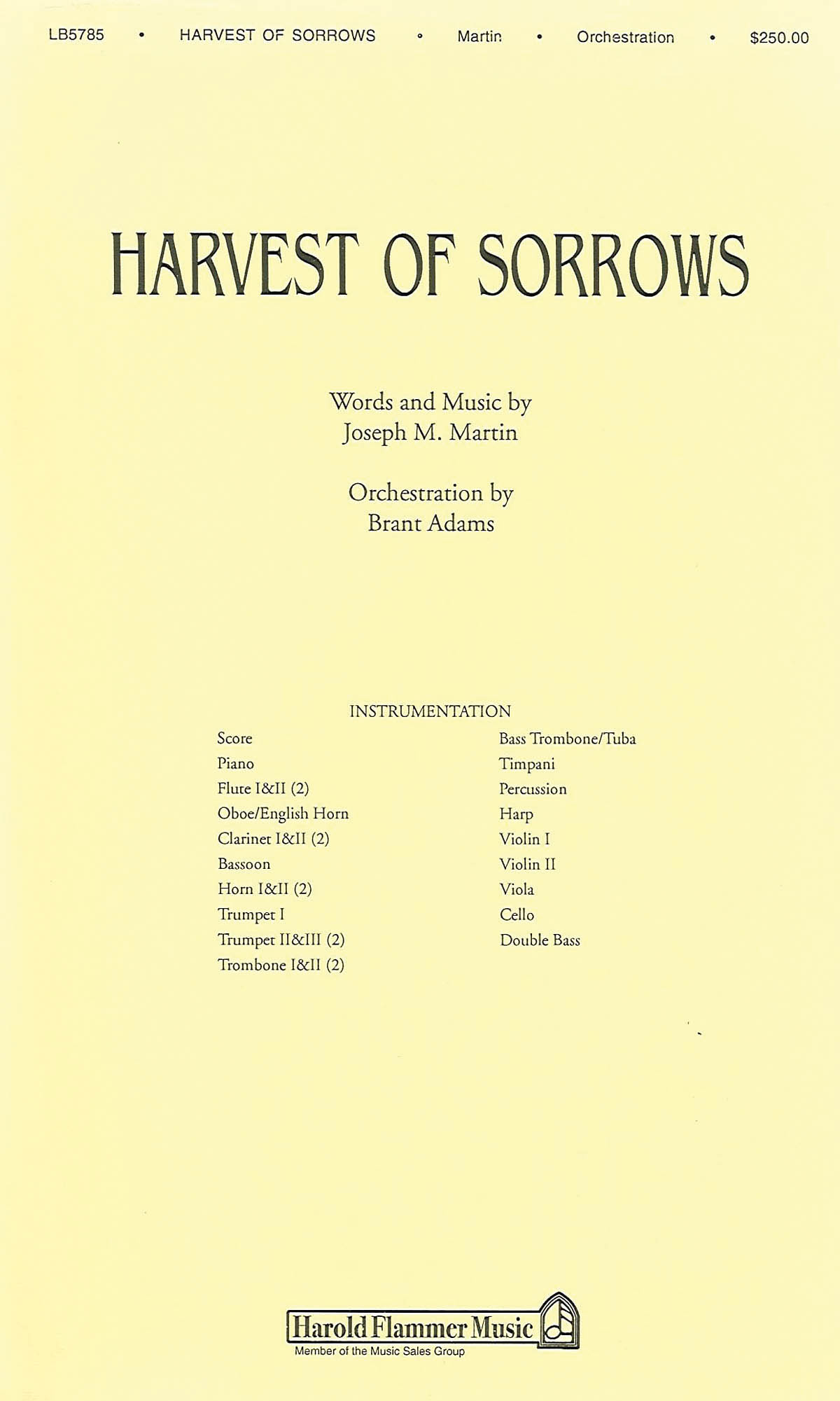 Brant Adams Joseph M. Martin Pamela Martin: Harvest of Sorrows: Orchestra: Parts