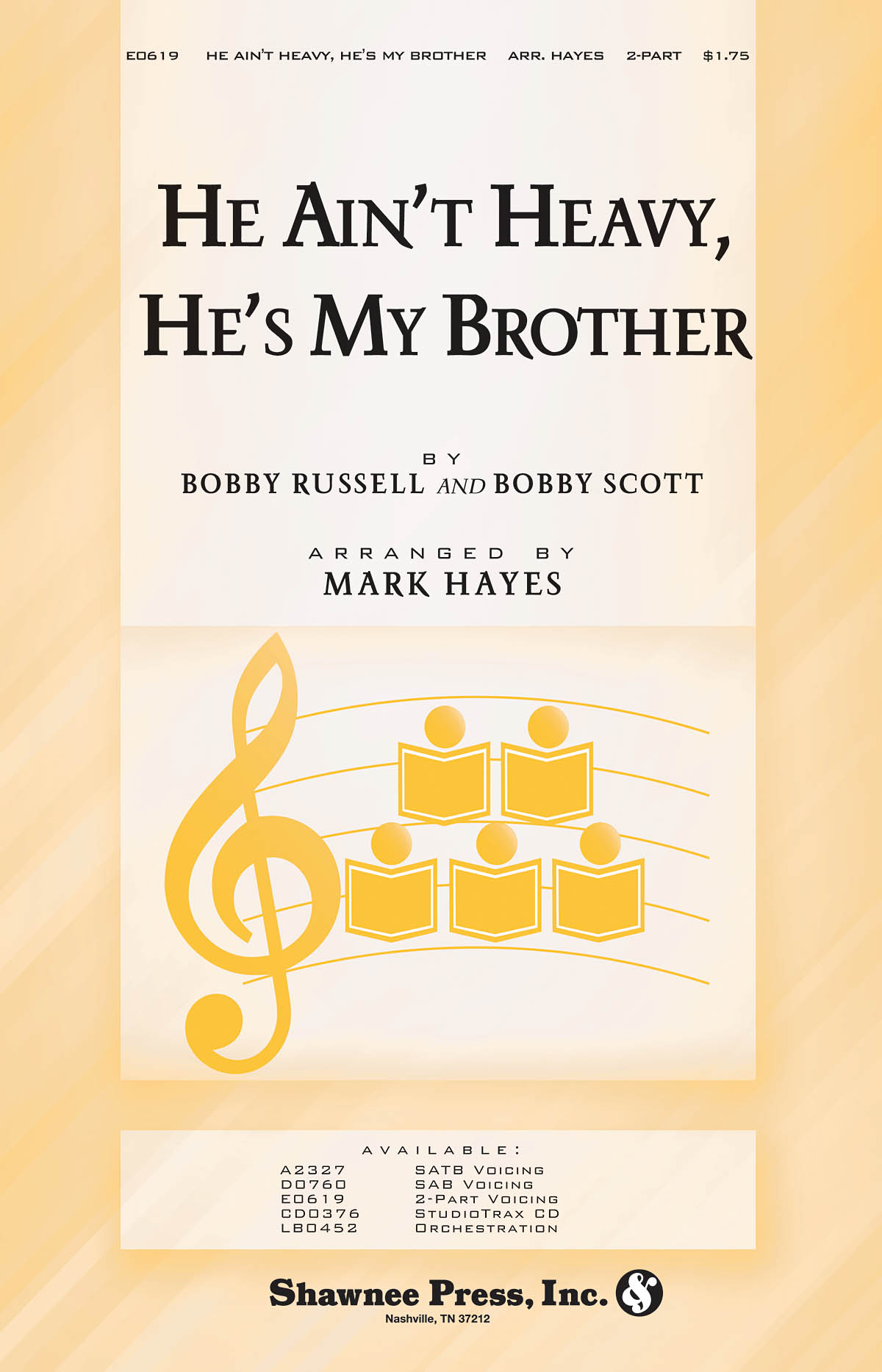 Bob Russell Bobby Scott: He Ain't Heavy  He's My Brother: 2-Part Choir: Vocal