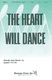 Jerry Estes: The Heart Will Dance: SSA: Vocal Score
