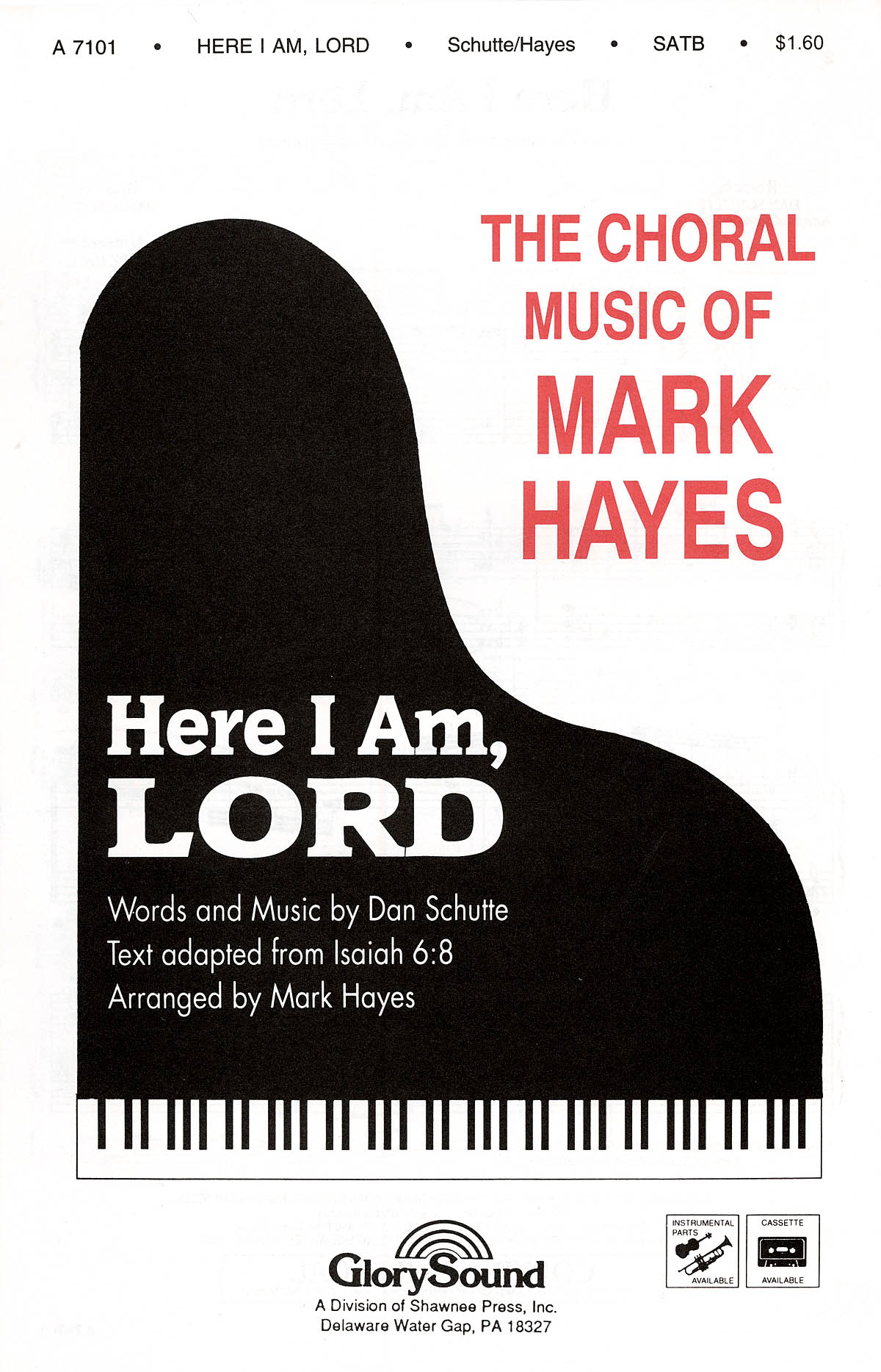 Here I Am  Lord: SATB: Vocal Score