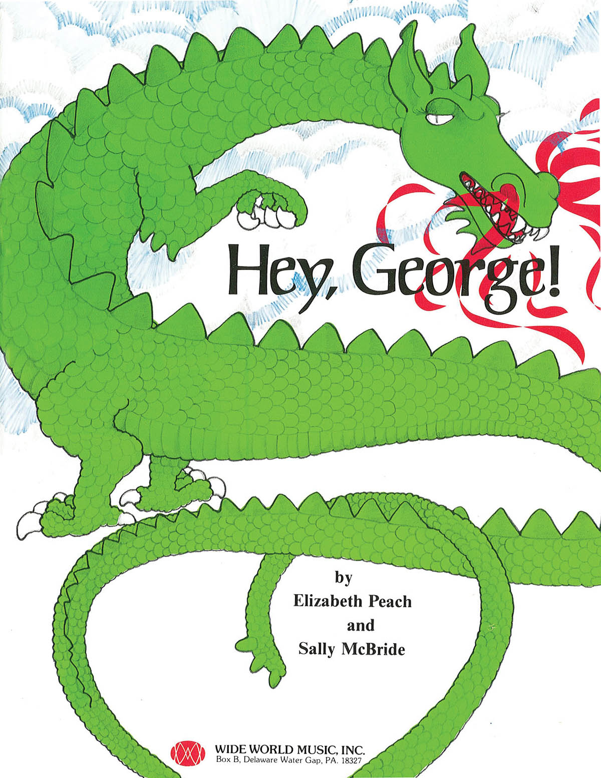 Elizabeth Peach Sally McBride: Hey  George!: Mixed Choir: Score
