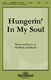 Pepper Choplin: Hungerin' in My Soul: SATB: Vocal Score