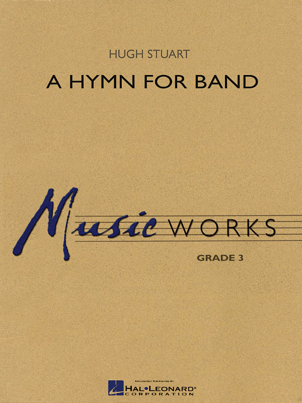 Hugh M. Stuart: A Hymn for Band: Concert Band: Score