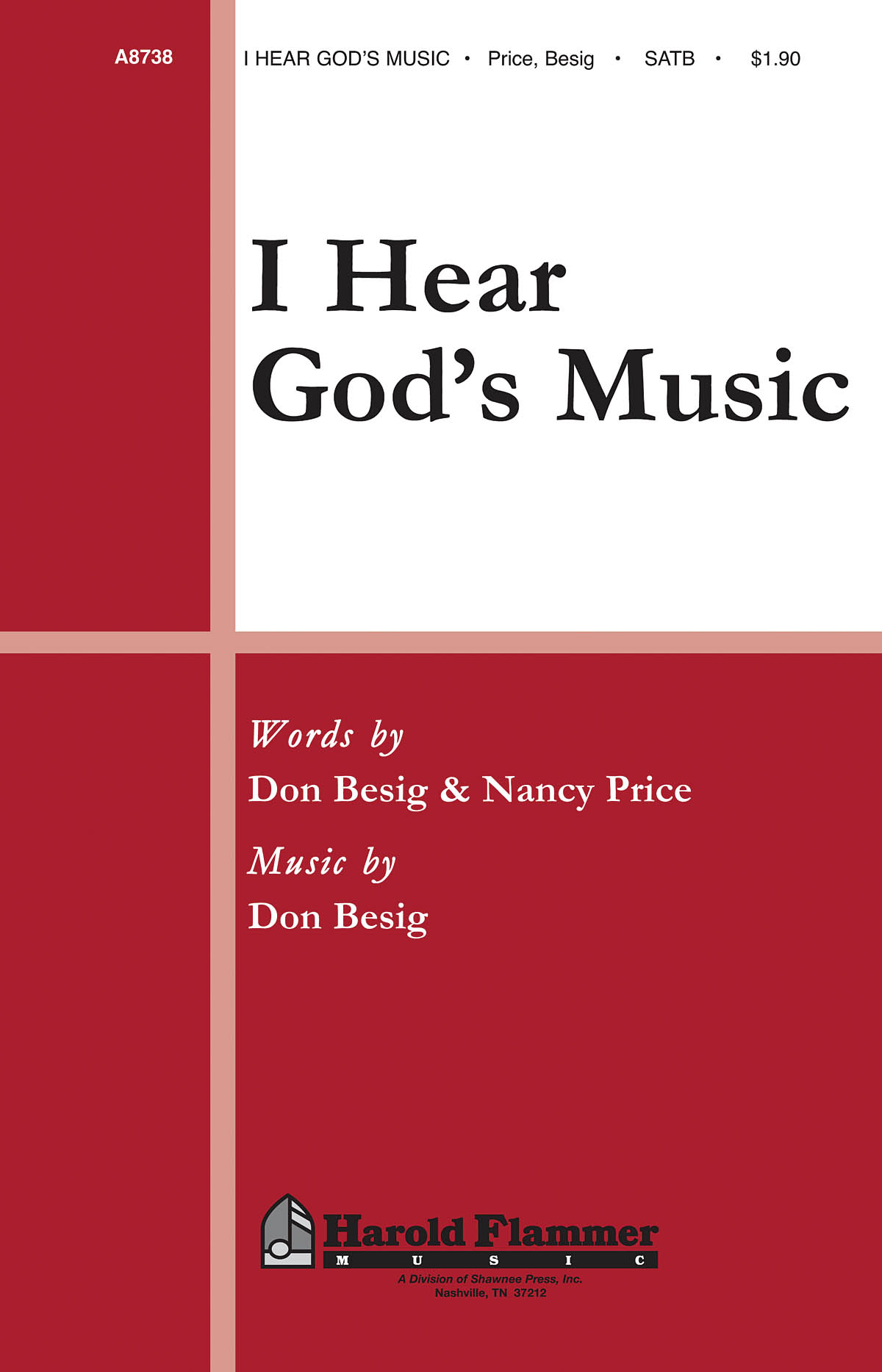 Don Besig Nancy Price: I Hear God's Music: SATB: Vocal Score