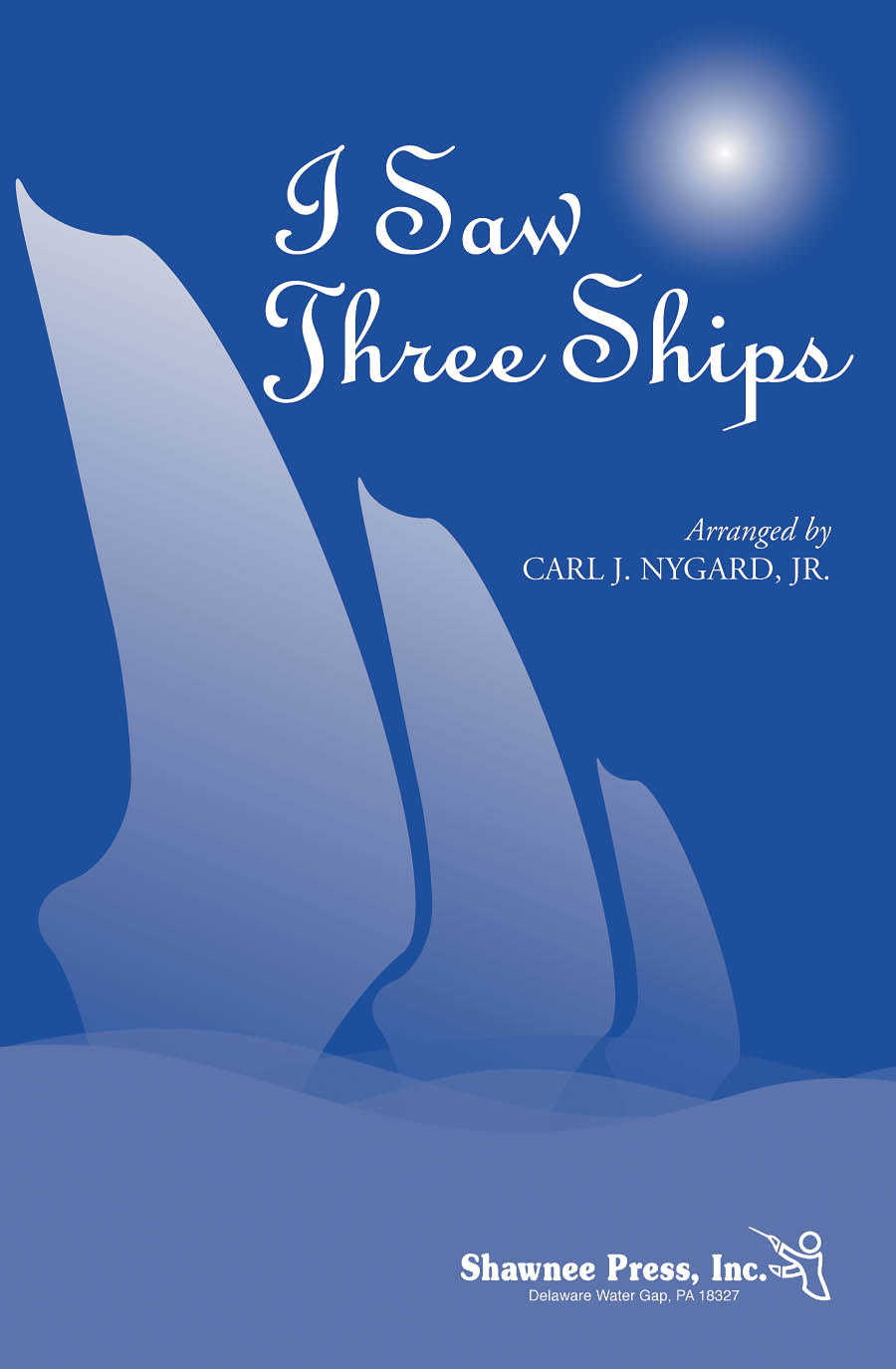 I Saw Three Ships: 3-Part Choir: Vocal Score