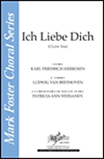 Ludwig van Beethoven: Ich Liebe Dich (I Love You): SATB: Vocal Score
