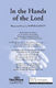 Pepper Choplin: In the Hands of the Lord: SATB: Vocal Score