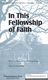 Don Besig Nancy Price: In This Fellowship of Faith: SATB: Vocal Score
