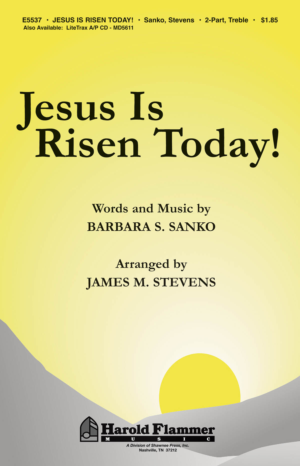 Jesus Is Risen Today!: Mixed Choir: Vocal Score