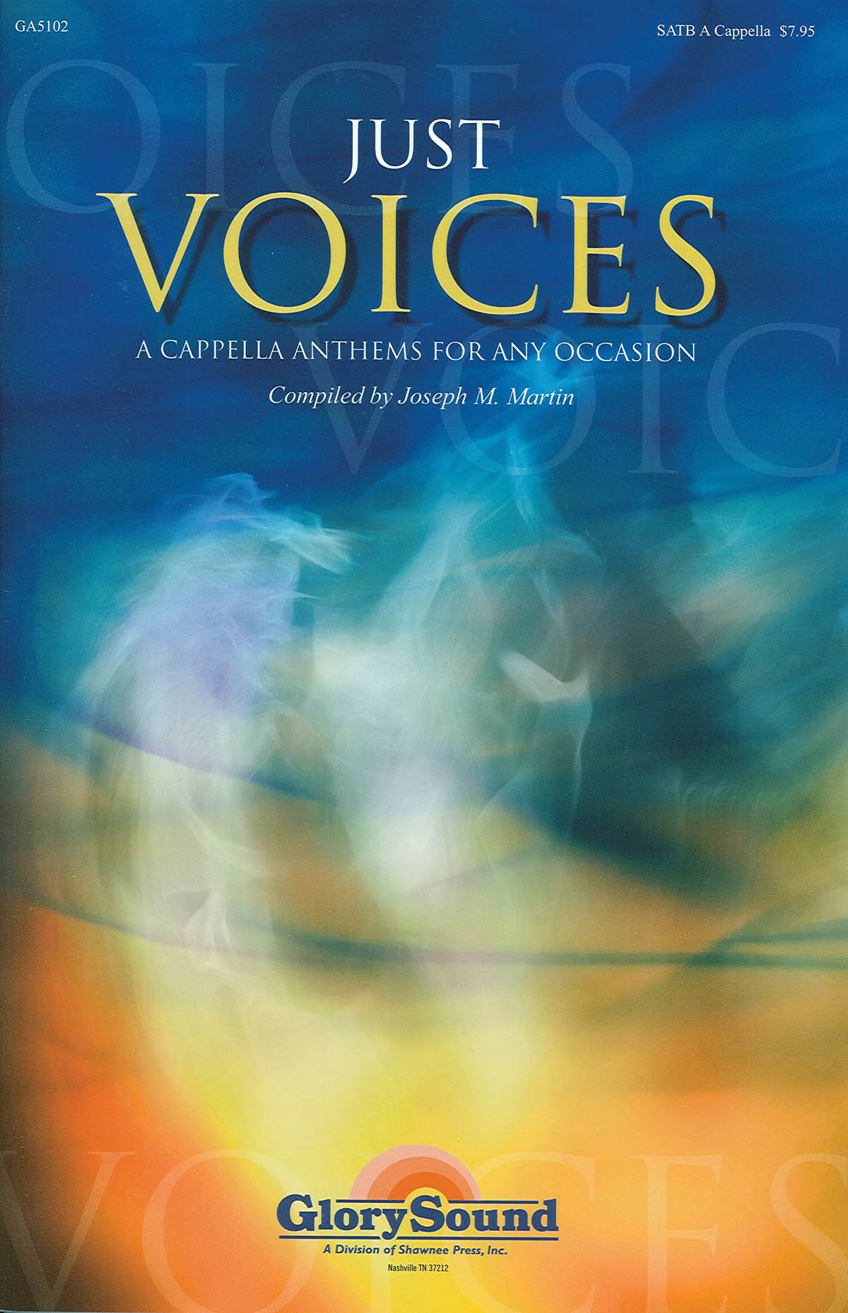 Just Voices: SATB: Vocal Score