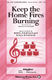 Katherine Lee Bates Samuel A. Ward: Keep the Home Fires Burning: SATB: Vocal