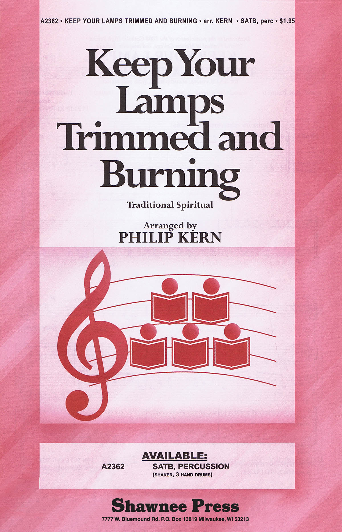 Keep Your Lamps Trimmed and Burning: SATB: Vocal Score
