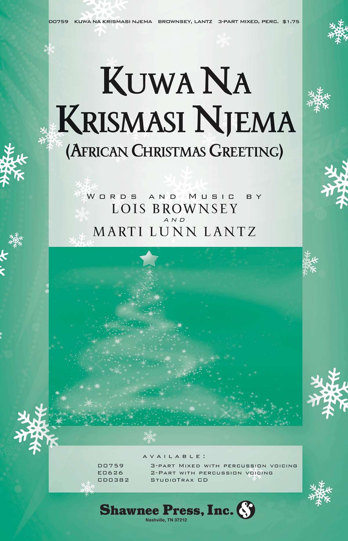 Lois Brownsey Marti Lunn Lantz: Kuwa Na Krismasi Njema: 3-Part Choir: Vocal