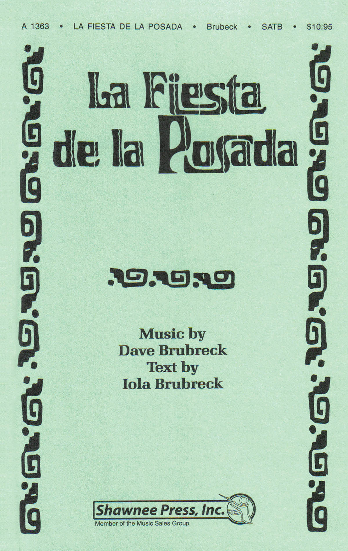Dave Brubeck: La Fiesta De La Posada: SATB: Vocal Score