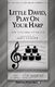 Little David  Play Your Harp: 2-Part Choir: Vocal Score