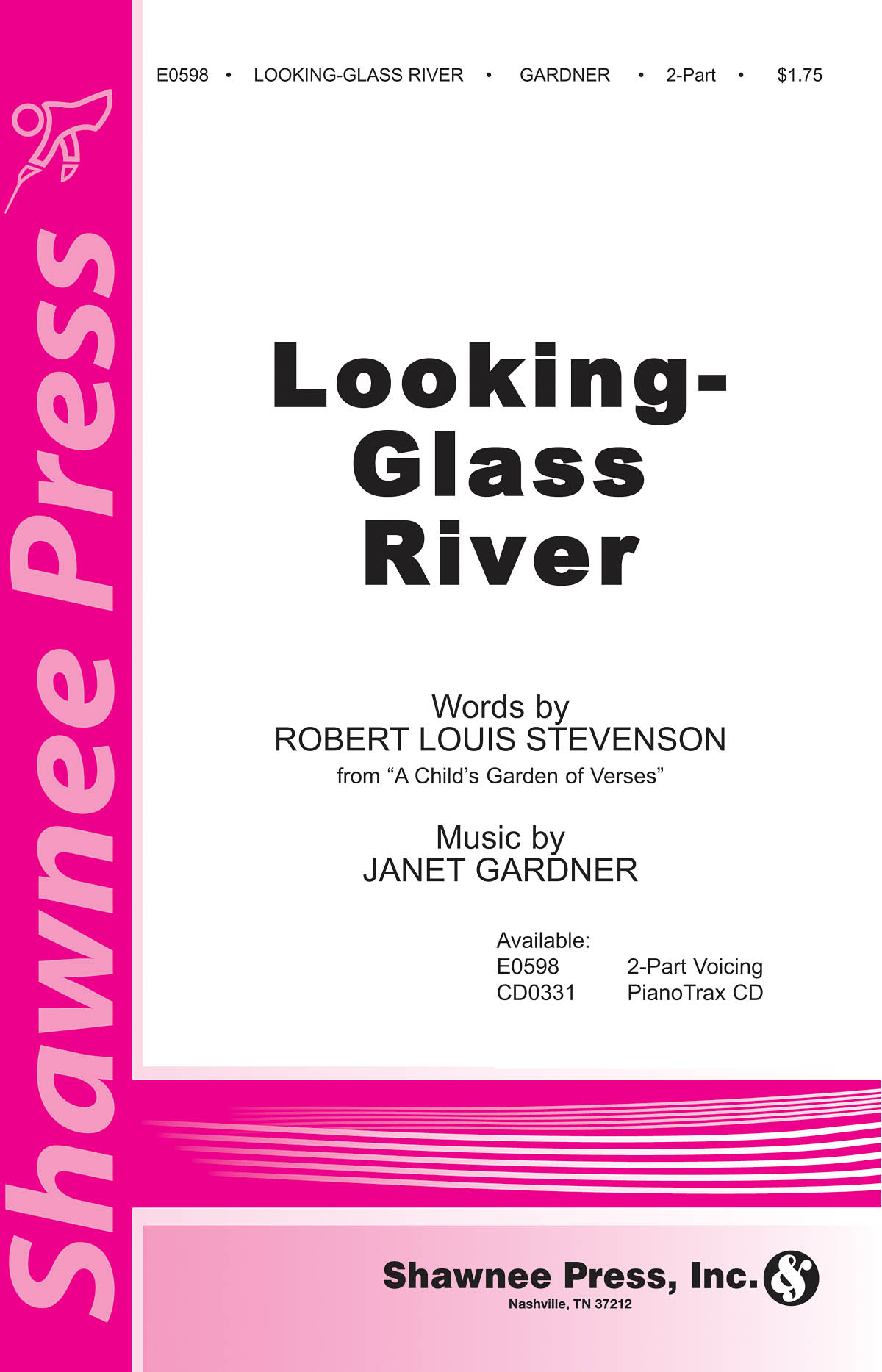 Janet Gardner: Looking Glass River: 2-Part Choir: Vocal Score