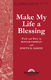 Joseph M. Martin Pepper Choplin: Make My Life a Blessing: SATB: Vocal Score