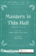 Gustav Holst: Masters in This Hall: SATB: Vocal Score