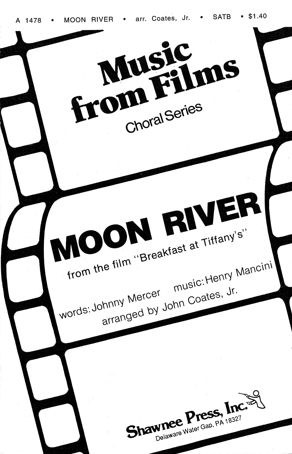 Henry Mancini Johnny Mercer: Moon River: SATB: Vocal Score