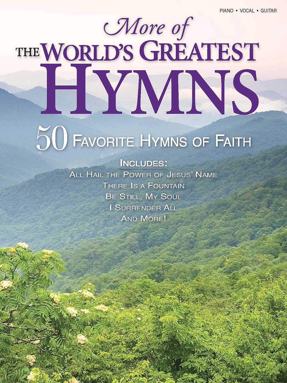 More of the World's Greatest Hymns: Piano  Vocal  Guitar: Vocal Album