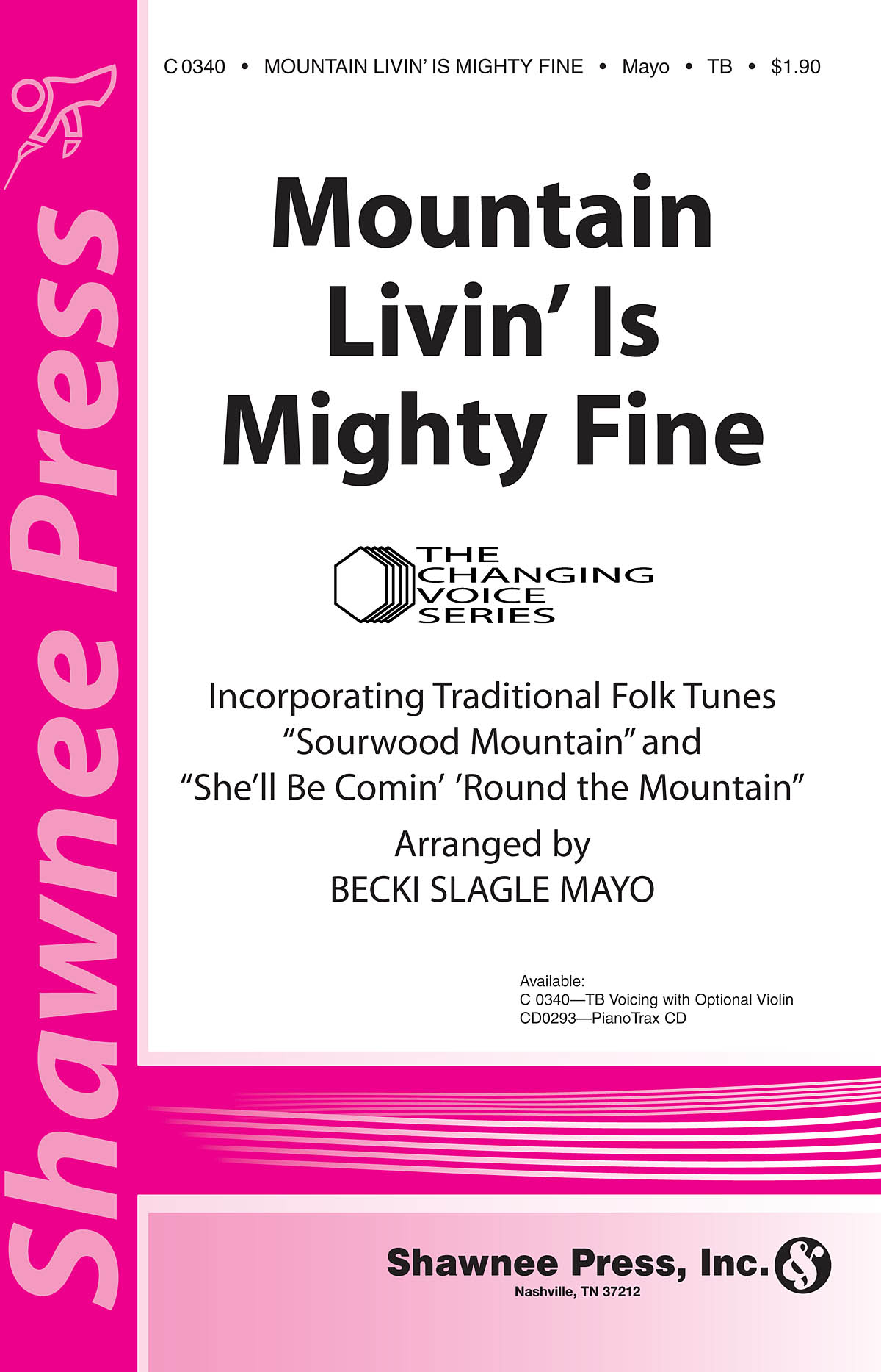 Mountain Livin' Is Mighty Fine: TB: Vocal Score