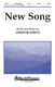 Joseph M. Martin: New Song: SATB: Vocal Score