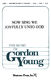 Gordon Young: Now Sing We Joyfully Unto God: SATB: Vocal Score
