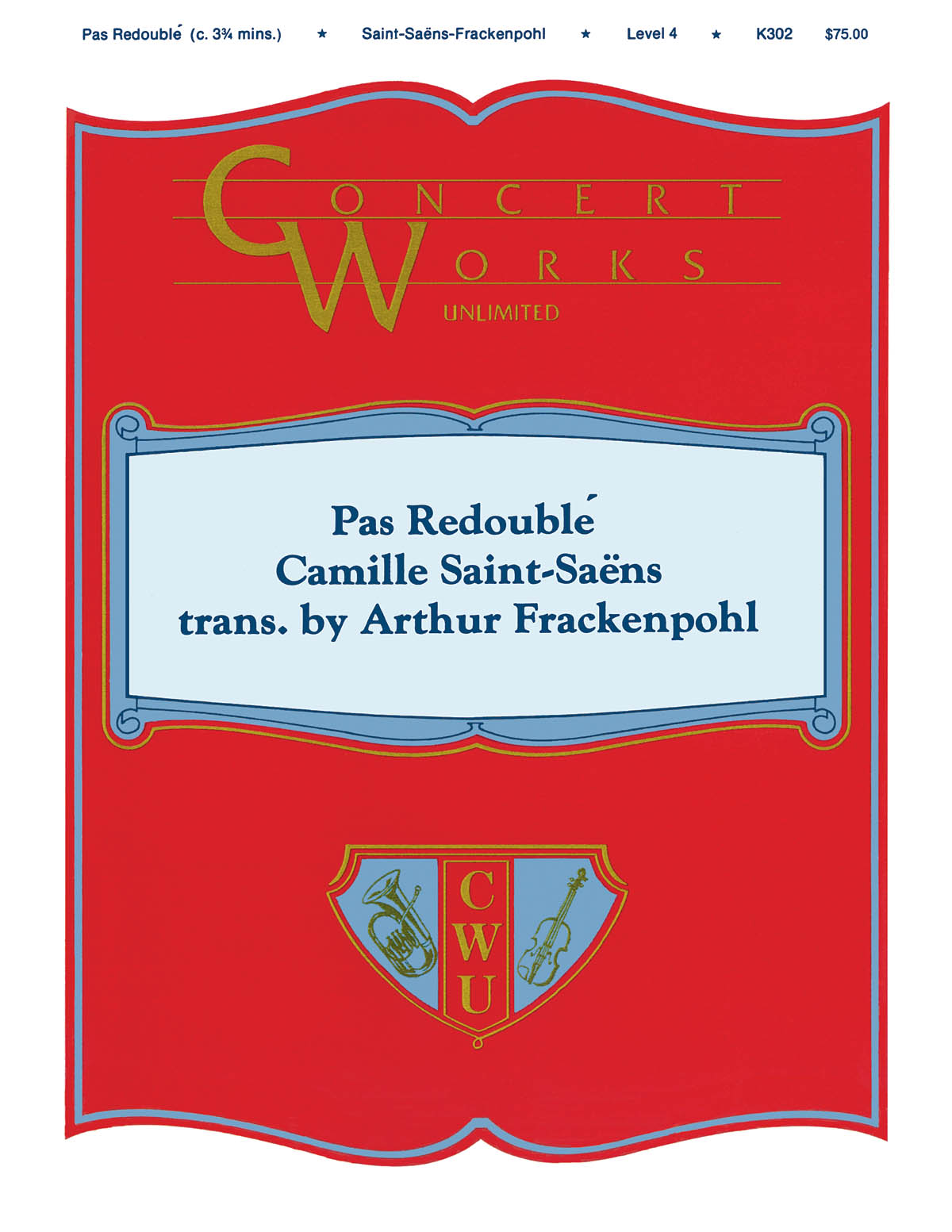 Camille Saint-Sans: Pas Redoubl: Concert Band: Score & Parts