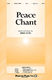 Jerry Estes: Peace Chant: 2-Part Choir: Vocal Score