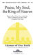 Praise  My Soul  the King of Heaven: SATB: Vocal Score