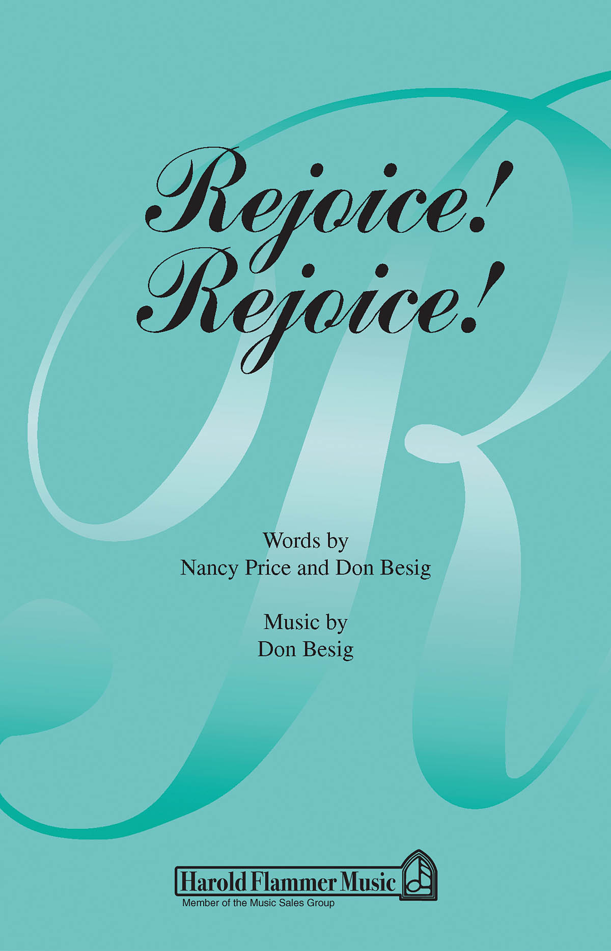 Don Besig Nancy Price: Rejoice! Rejoice!: SATB: Vocal Work