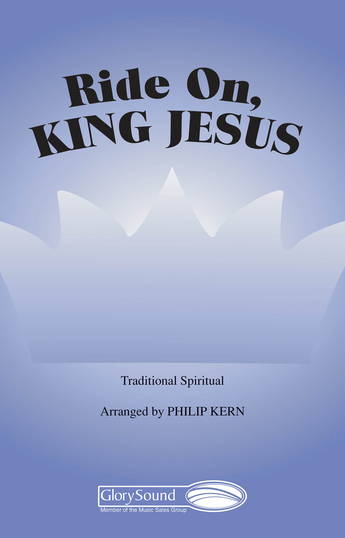Ride On  King Jesus: SATB: Vocal Score