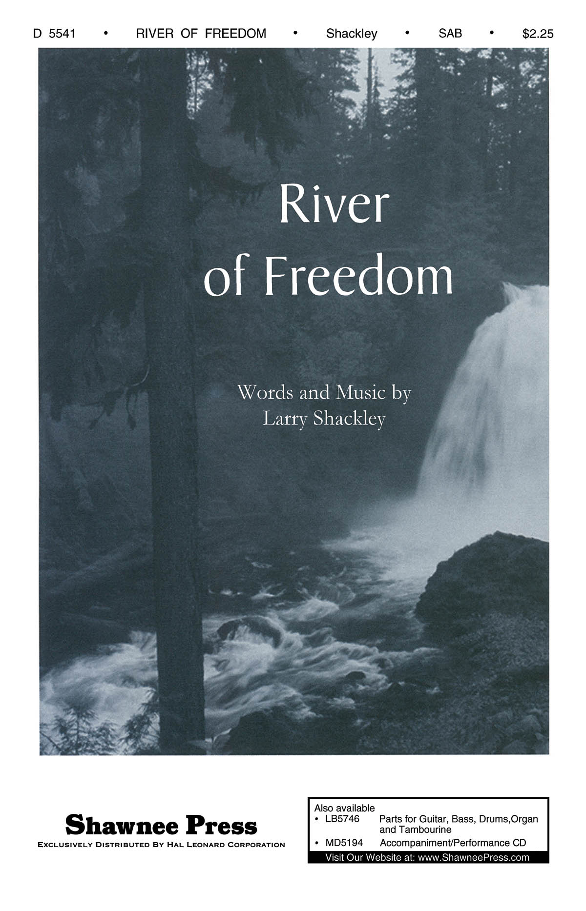 Larry Shackley: River of Freedom: SAB: Vocal Score