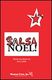 Jerry Estes: Salsa Noel: 3-Part Choir: Vocal Score