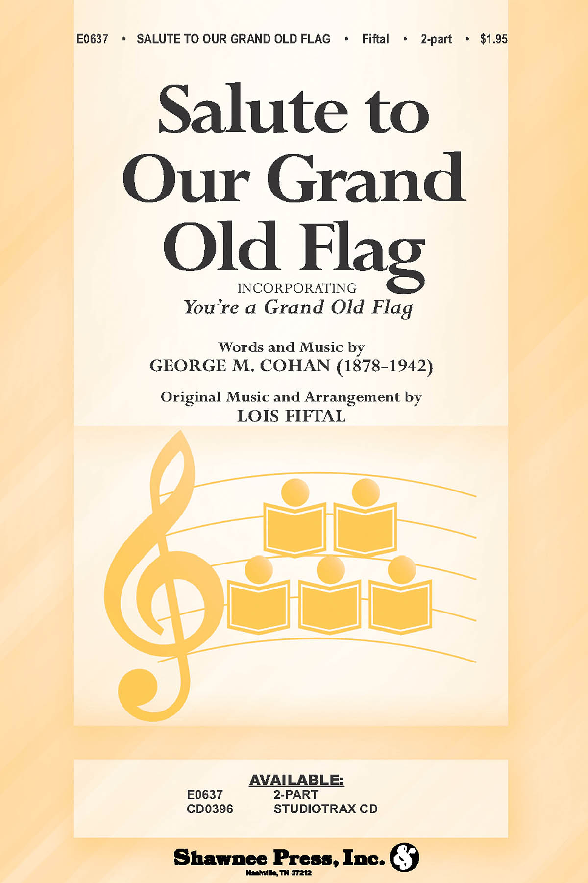 George M. Cohan: Salute to Our Grand Old Flag: 2-Part Choir: Vocal Score