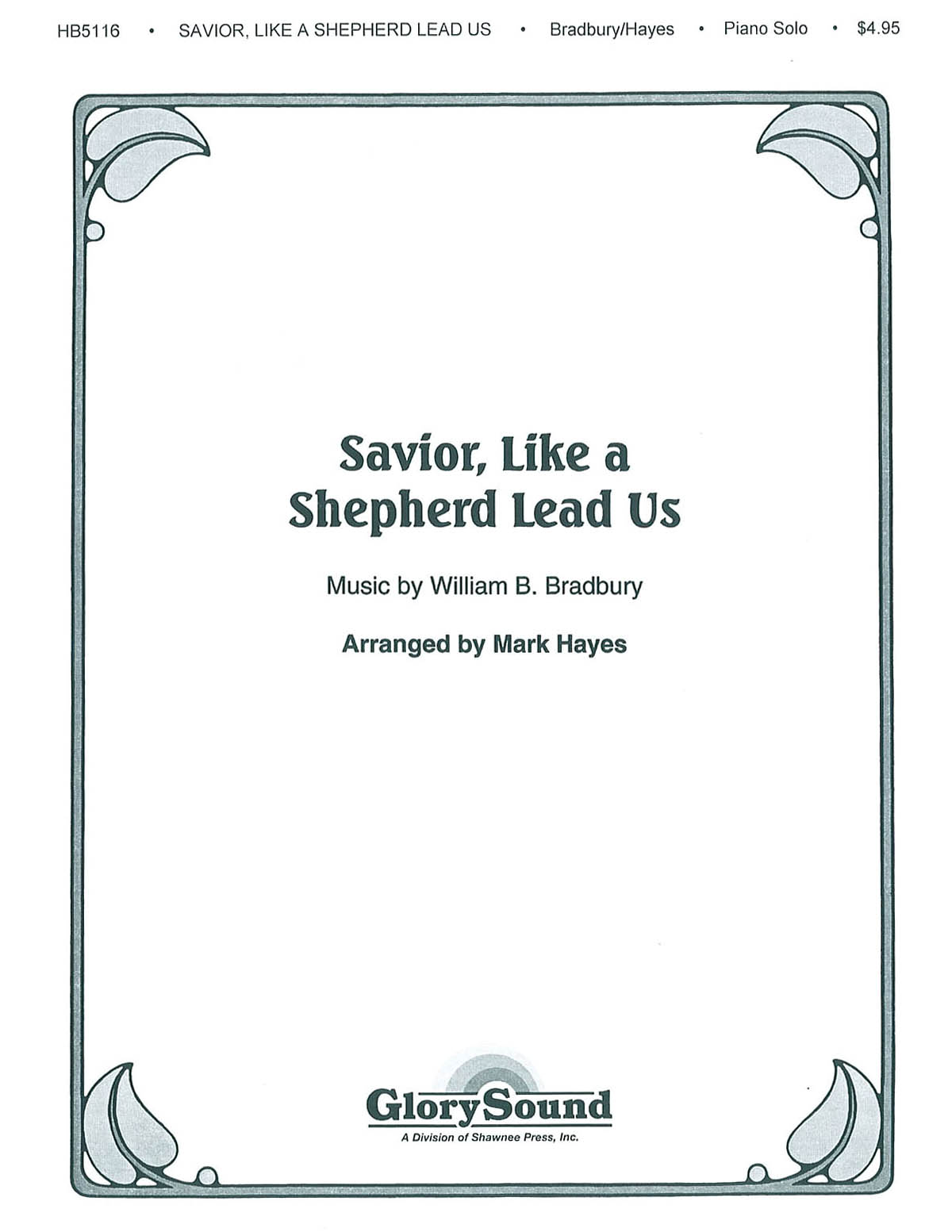 William B. Bradbury: Savior  Like a Shepherd Lead Us: Piano: Instrumental Album