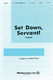 Set Down  Servant!: SATB: Vocal Score