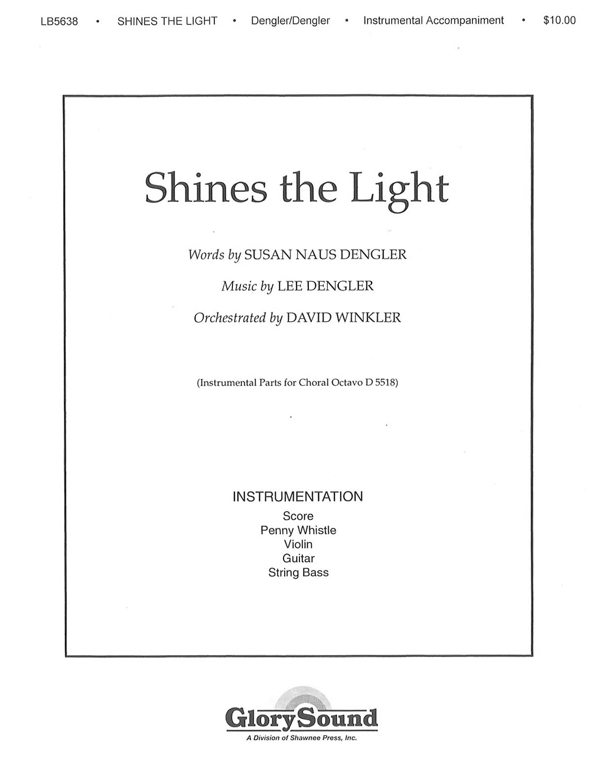 Lee Dengler: Shines the Light: Orchestra: Parts