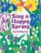 Sing a Happy Spring: Vocal: Vocal Collection