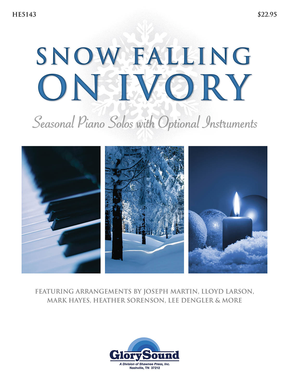 Snow Falling on Ivory: Piano: Instrumental Album