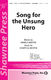 Joseph M. Martin Pamela Stewart: Song for the Unsung Hero: 2-Part Choir: Vocal