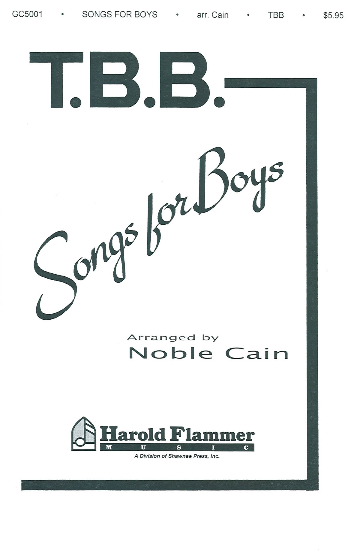 Songs for Boys: TTB: Vocal Score