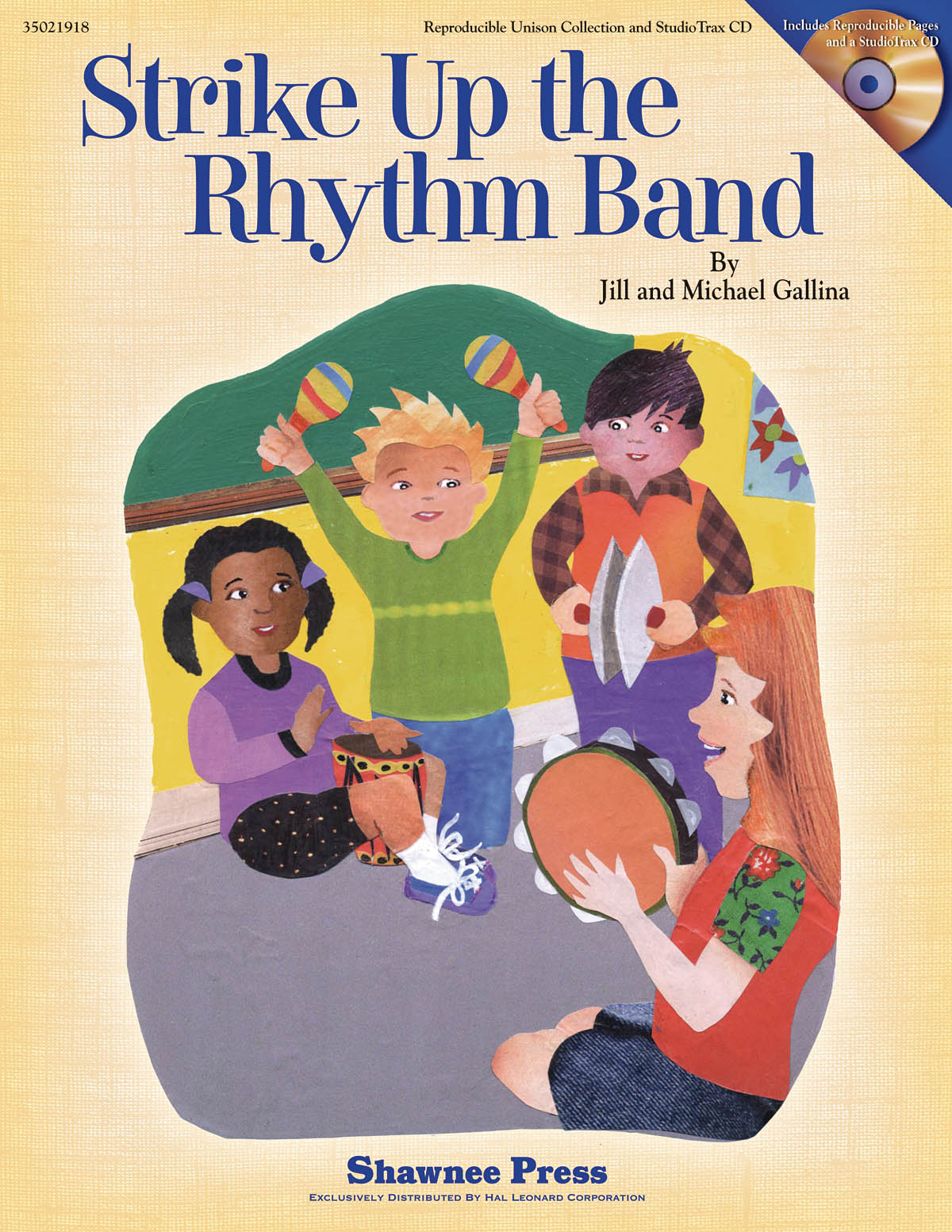 Jill Gallina Michael Gallina: Strike Up the Rhythm Band: Album Songbook