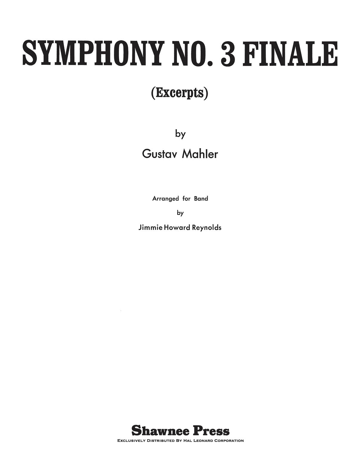 Gustav Mahler: Symphony No. 3 - Finale: Concert Band: Score & Parts