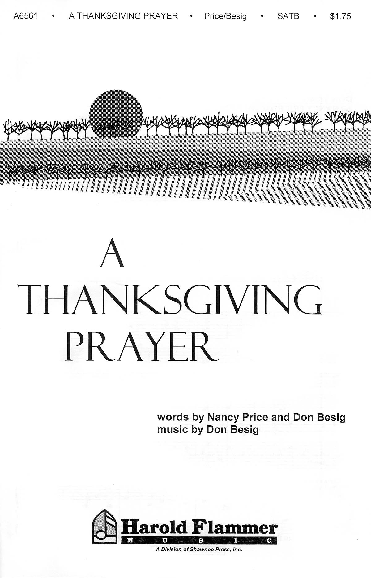Don Besig: A Thanksgiving Prayer: SATB: Vocal Score
