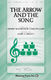 John S. Dixon: The Arrow and the Song: SAB: Vocal Score