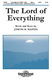 Joseph M. Martin: The Lord of Everything: SATB: Vocal Score