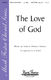 Frederick M. Lehman: The Love of God: Double Choir: Vocal Score