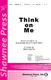Alicia Ann Scott: Think on Me: 2-Part Choir: Vocal Score