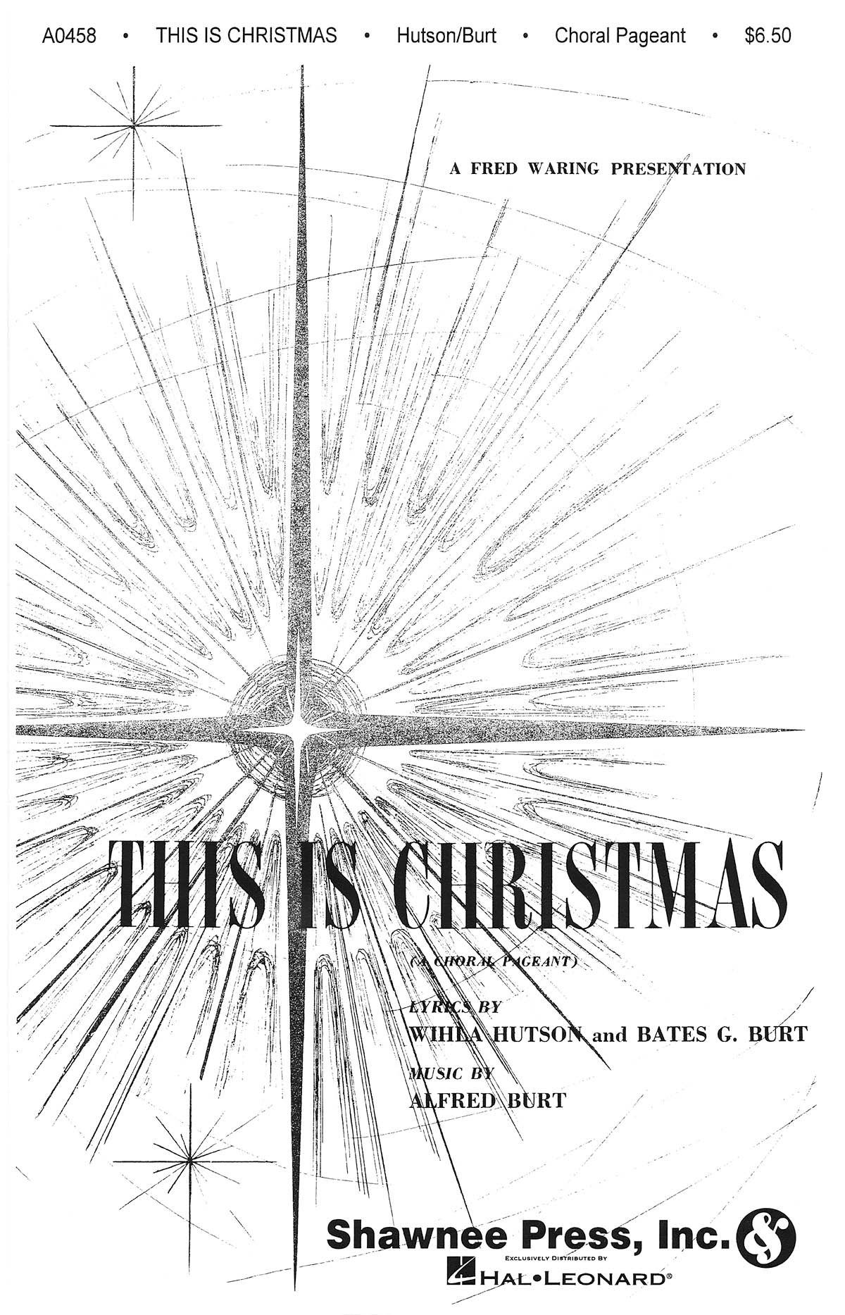 Alfred Burt: This Is Christmas: SATB: Vocal Score
